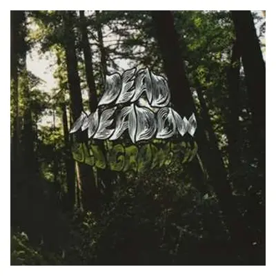 LP Dead Meadow: Old Growth (ltd. Neon Green Vinyl)