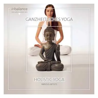 CD Various: Ganzheitliches Yoga/holistic Yoga