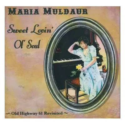 CD Maria Muldaur: Sweet Lovin' Ol' Soul