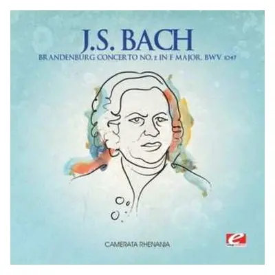 CD Bach,j.s.: Brandenburg Concerto 2 F Major