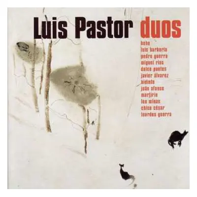 CD Luis Pastor: Duets