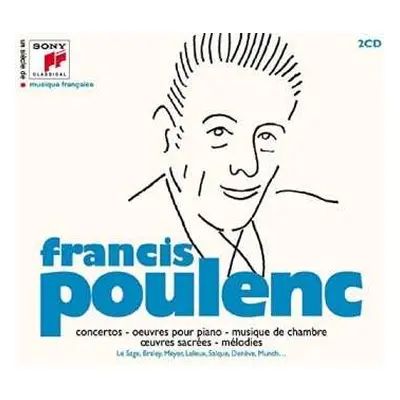 2CD Poulenc,f.: Un Siecle De Musique Fracaise: Francis Poulenc