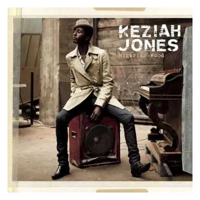 CD Keziah Jones: Nigerian Wood