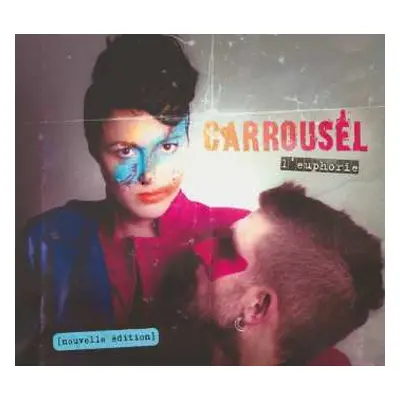 CD Carrousel: L'euphorie (Edition Deluxe) DLX