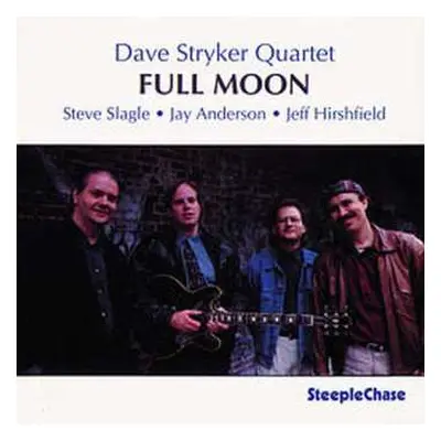 CD Dave Stryker Quartet: Full Moon