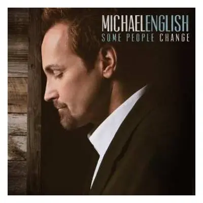 CD Michael English: Some People Change