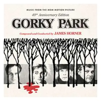 2CD James Horner: Gorky Park (Music From The MGM Motion Picture) (40th Anniversary Edition) LTD