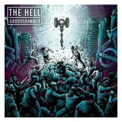 LP The Hell: Groovehammer LTD