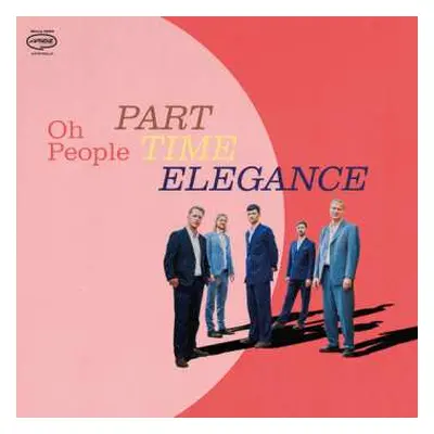 CD Oh People: Part-time Elegance