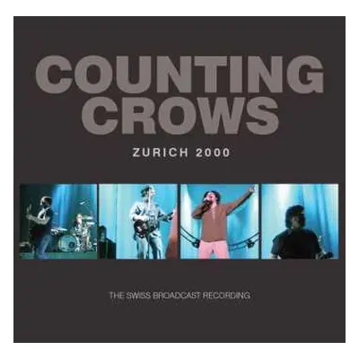 CD Counting Crows: Zurich 2000