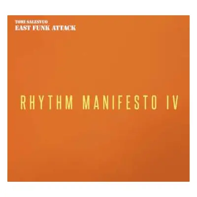 LP Tomi Salesvuo East Funk Attack: Rhythm Manifesto Iv (lp)