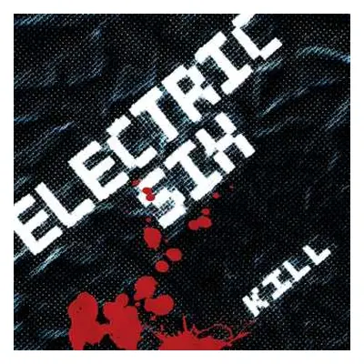 CD Electric Six: Kill