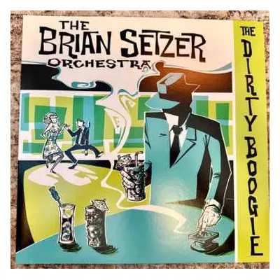 LP Brian Setzer Orchestra: The Dirty Boogie