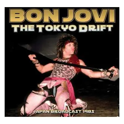 CD Bon Jovi: The Tokyo Drift