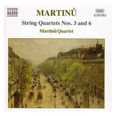 CD Bohuslav Martinů: String Quartets Nos. 3 And 6