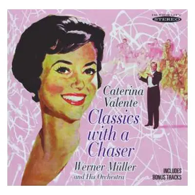 CD Caterina Valente: Classics With A Chaser