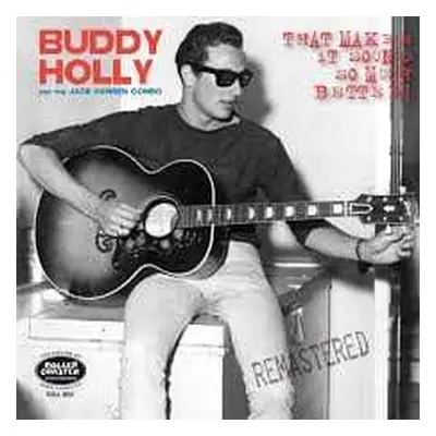 EP Buddy Holly: That Makes It Sound So Much Better