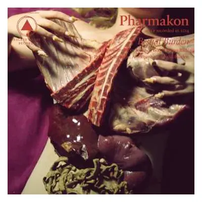 LP Pharmakon: Bestial Burden