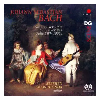 SACD Johann Sebastian Bach: Suiten Bwv Bwv 997 & 1006a Für Gitarre