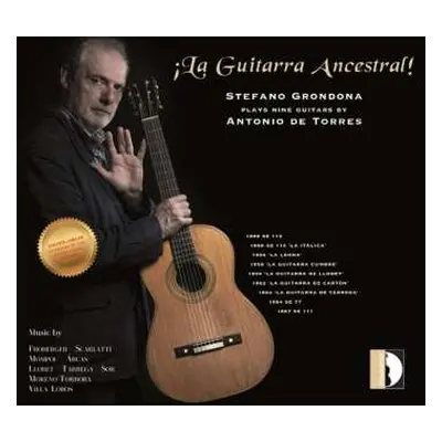 CD Various: Stefano Grondona Plays 9 Guitars By Antonio De Torres - La Guitarra Ancestral