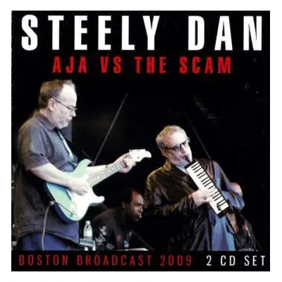 2CD Steely Dan: Aja Vs The Scam