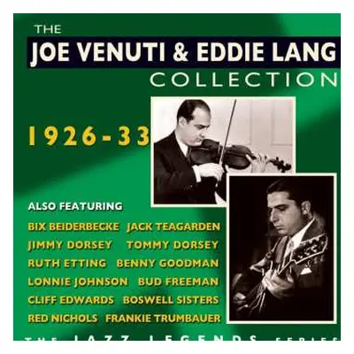 2CD Joe Venuti & Eddie Lang: The Collection, 1926-33