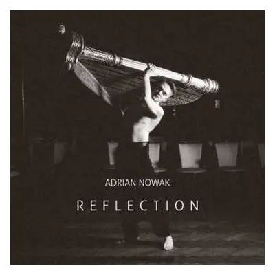 CD Various: Adrian Nowak - Reflection (polish Music For Solo Harp)