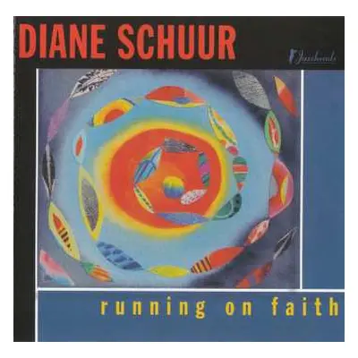 CD Diane Schuur: Running On Faith