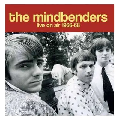 CD The Mindbenders: Live On Air 1966-68