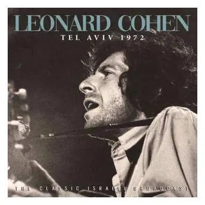 CD Leonard Cohen: Tel Aviv 1972