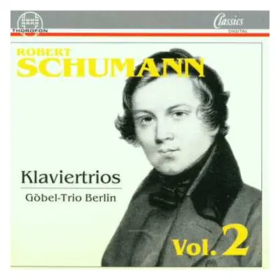 CD Robert Schumann: Klaviertrio 2 - Klaviertrio 3