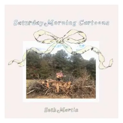 LP Seth Martin: Saturday Morning Cartoons