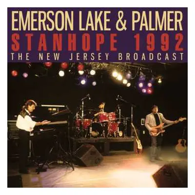 CD Emerson, Lake & Palmer: Stanhope 1992