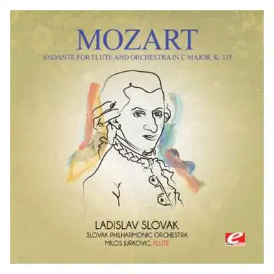 CD Wolfgang Amadeus Mozart: Andante For Flute & Orchestra In C Major K. 315