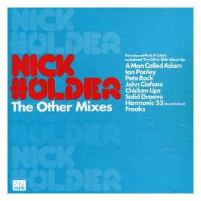 CD Nick Holder: The Other Mixes