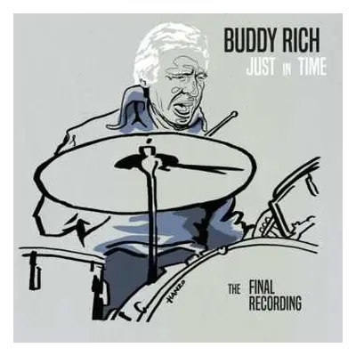 2CD Buddy Rich: Just In Time The Final Recording DLX