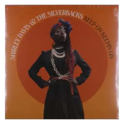 LP Shirley Davis & The SilverBacks: Keep On Keepin' On