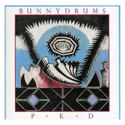 CD Bunnydrums: P • K • D