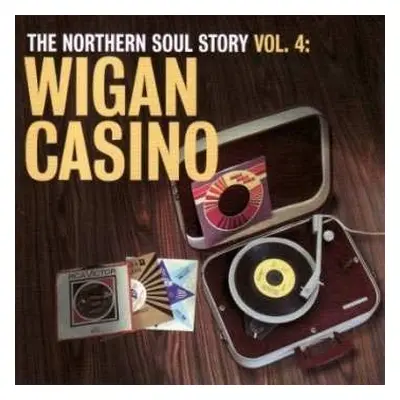 CD Various: The Northern Soul Story Vol. 4: Wigan Casino