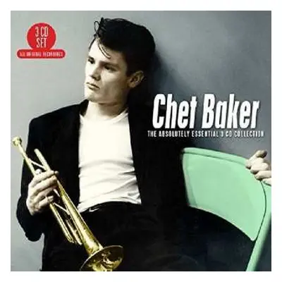 3CD Chet Baker: The Absolutely Essential 3 CD Collection