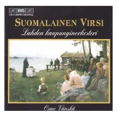 CD Lahti Symphony Orchestra: Suomalainen Virsi