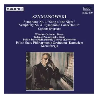 CD Karol Szymanowski: Symphony No. 3 "Song Of The Night" / Symphony No. 4 "Symphonie Concertante