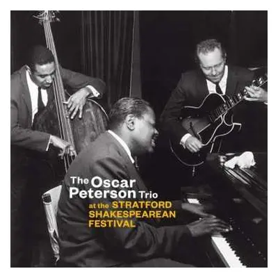 LP The Oscar Peterson Trio: At The Stratford Shakespearean Festival