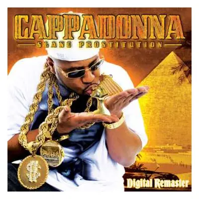 Cappadonna: Slang Prostitution (digital Remaster)