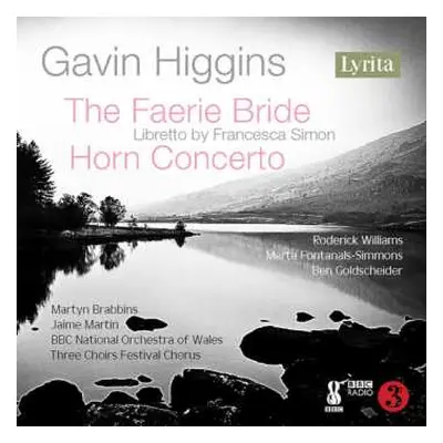 2CD Various: Higgins: The Faerie Bride & Horn Concerto