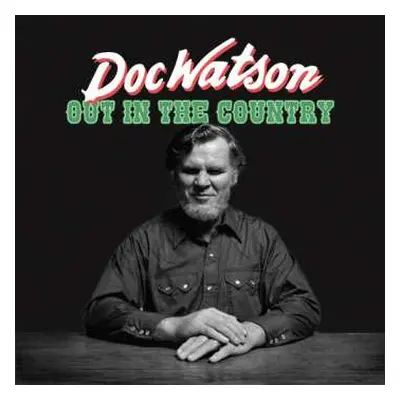 CD Doc Watson: Out In The Country