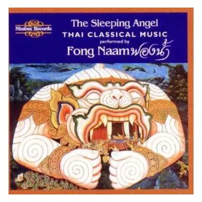 CD Fong Naam: The Sleeping Angel: Thai Classical Music