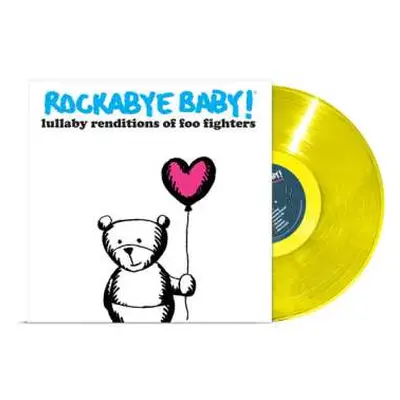 LP Rockabye Baby!: Lullaby Renditions Of Foo Fighters