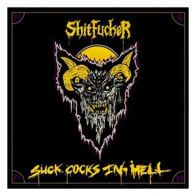 LP Shitfucker: Suck Cocks In Hell LTD | CLR