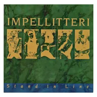 CD Impellitteri: Stand In Line